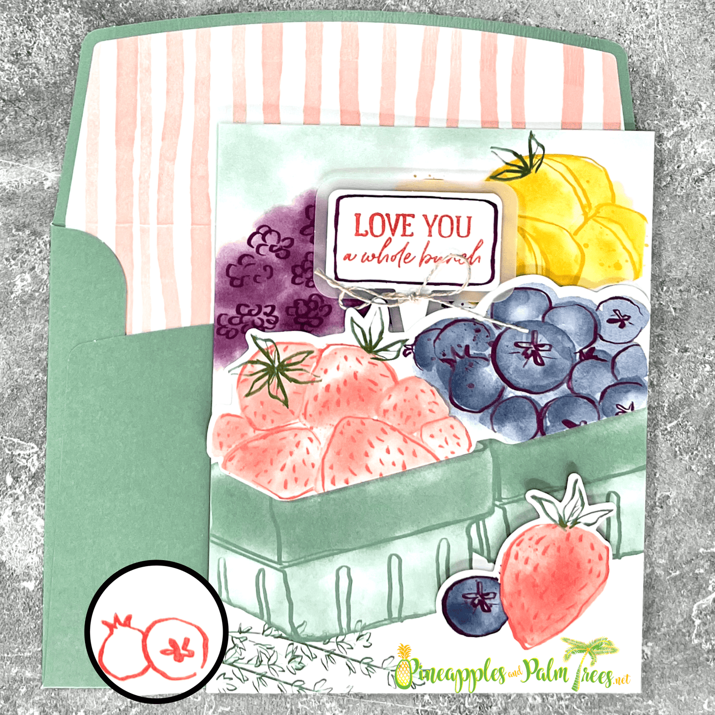Greeting card “Love You A Whole Bunch” showing colorful fruit illustration on front cover.