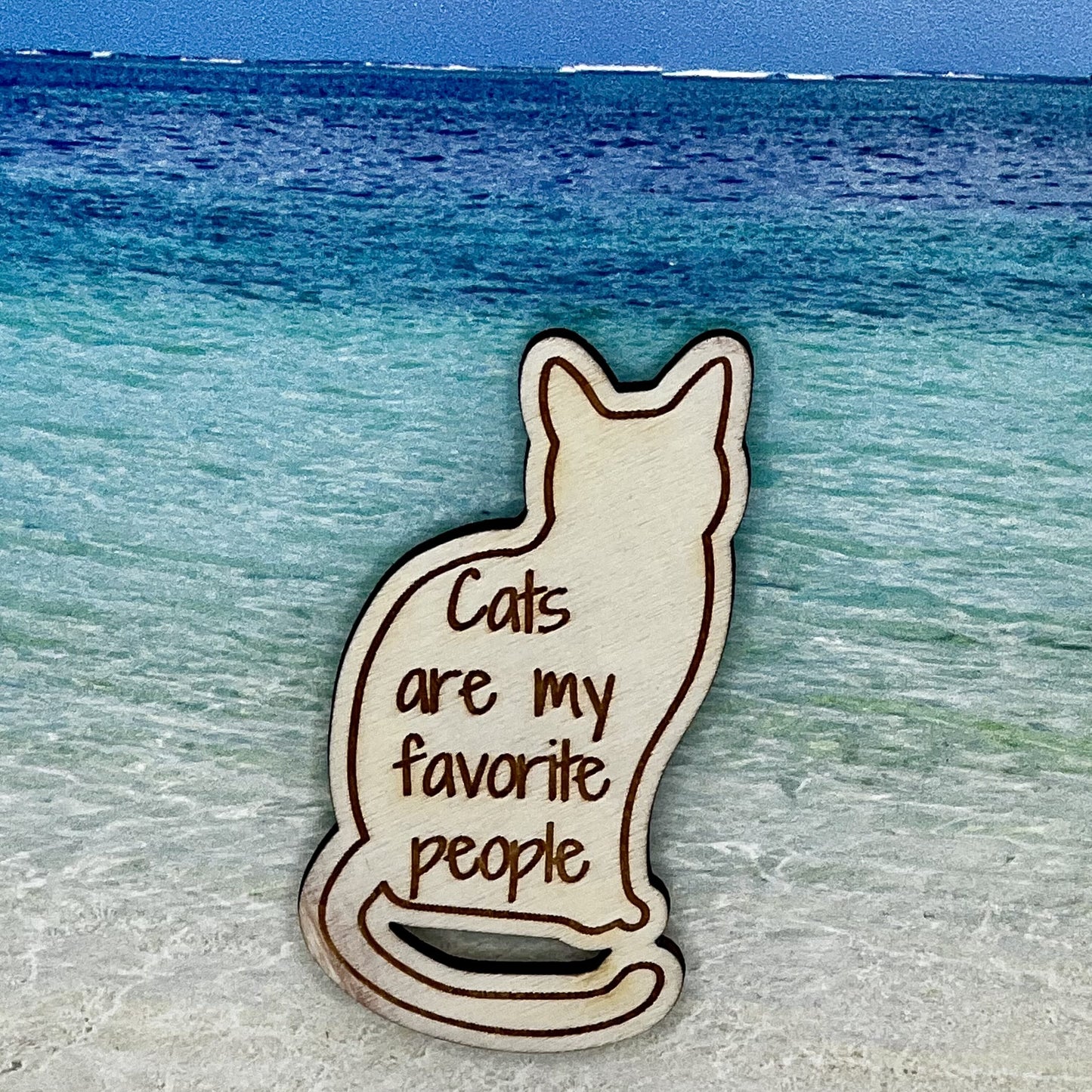 Fridge Magnet: Cats are my Favorite People - cat