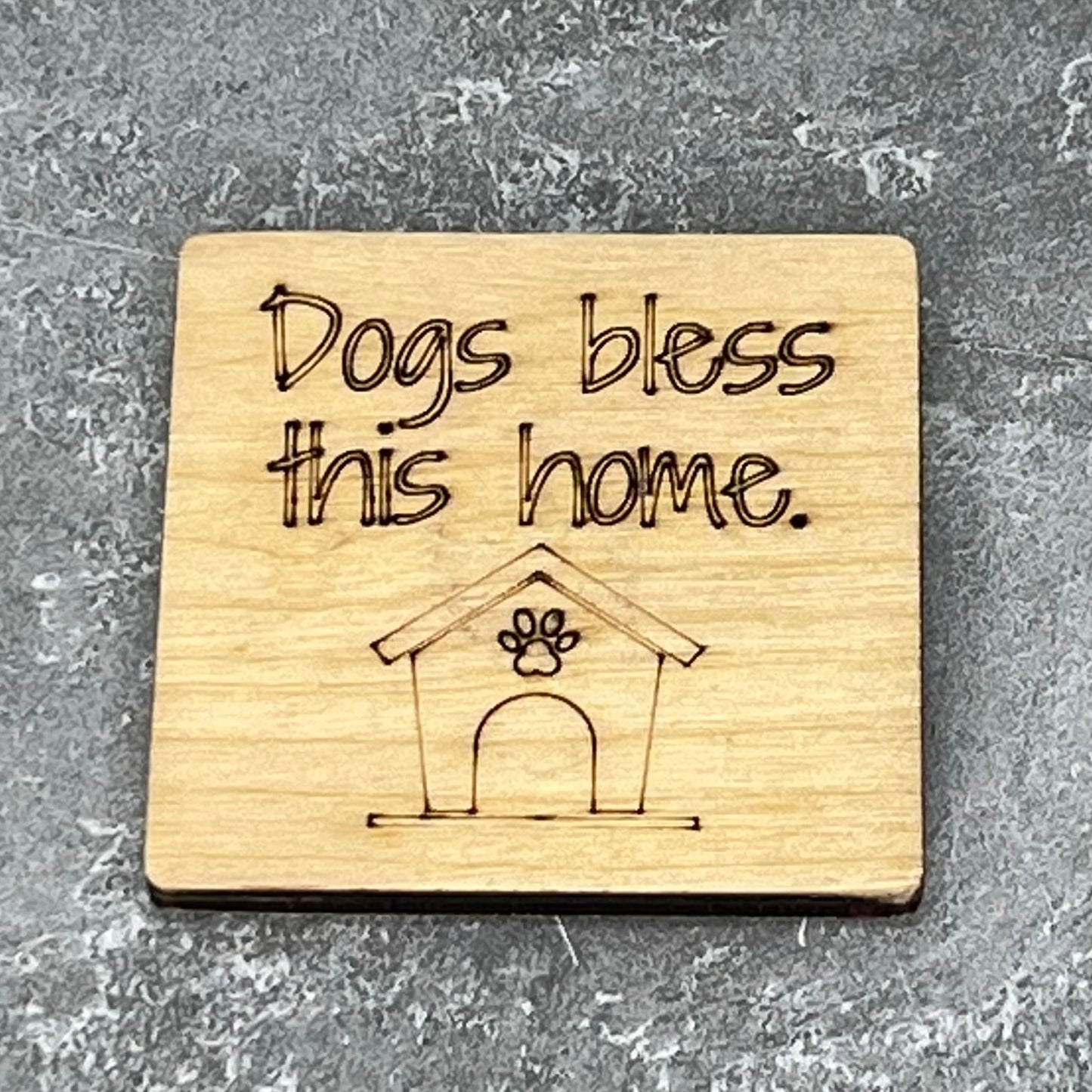 Fridge Magnet: Dogs Bless This Home {Dog House}