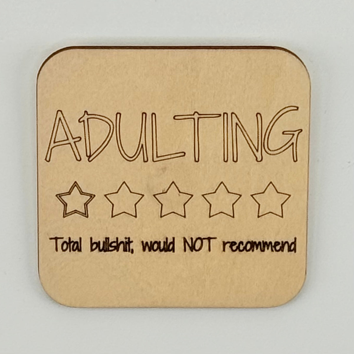 Fridge Magnet: Adulting: 1 Star, Total Bullshit, Would Not Recommend