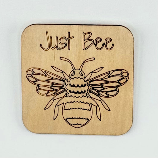 Fridge Magnet: Just Bee
