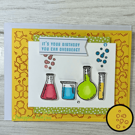 Greeting Card: It's Your Birthday You Can Overreact - science