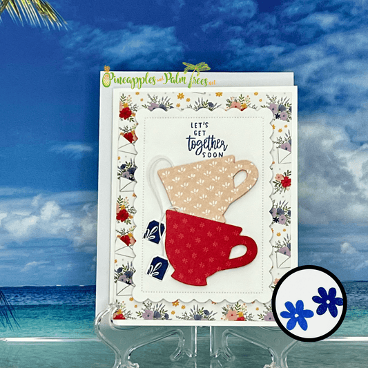 Greeting Card: Let's Get Together Soon - pink & red tea cups