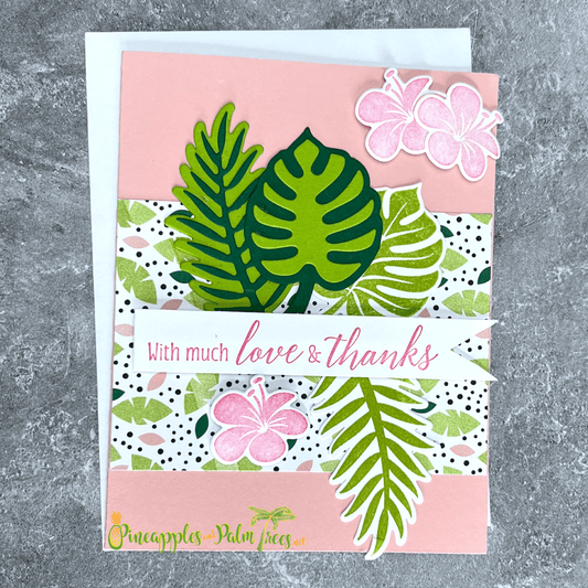 Greeting Card: With Much Love & Thanks - pink & green tropical