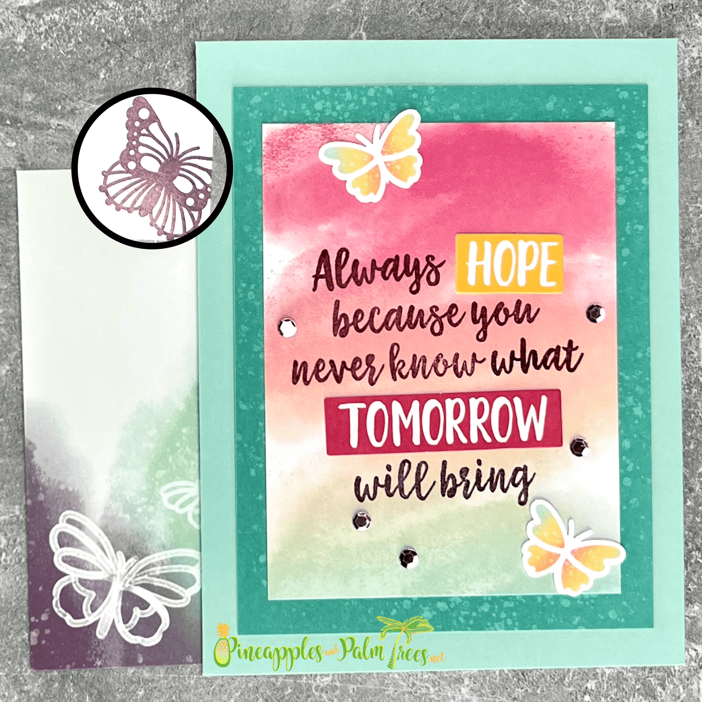 Greeting Card: Always Hope Because You Never Know What Tomorrow Will Bring - butterflies