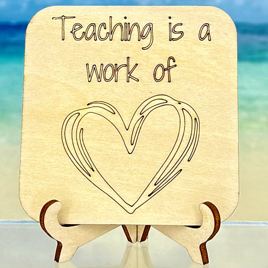 'Teaching is a work of heart’ inspirational fridge magnet — perfect gift for teachers or classroom decor.