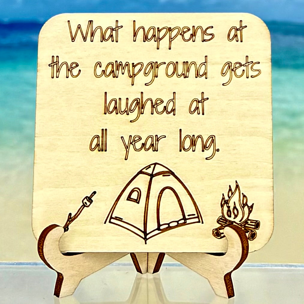 Funny fridge magnet: ‘What happens at the campground gets laughed about all year long’ — tent and camping quote decor.