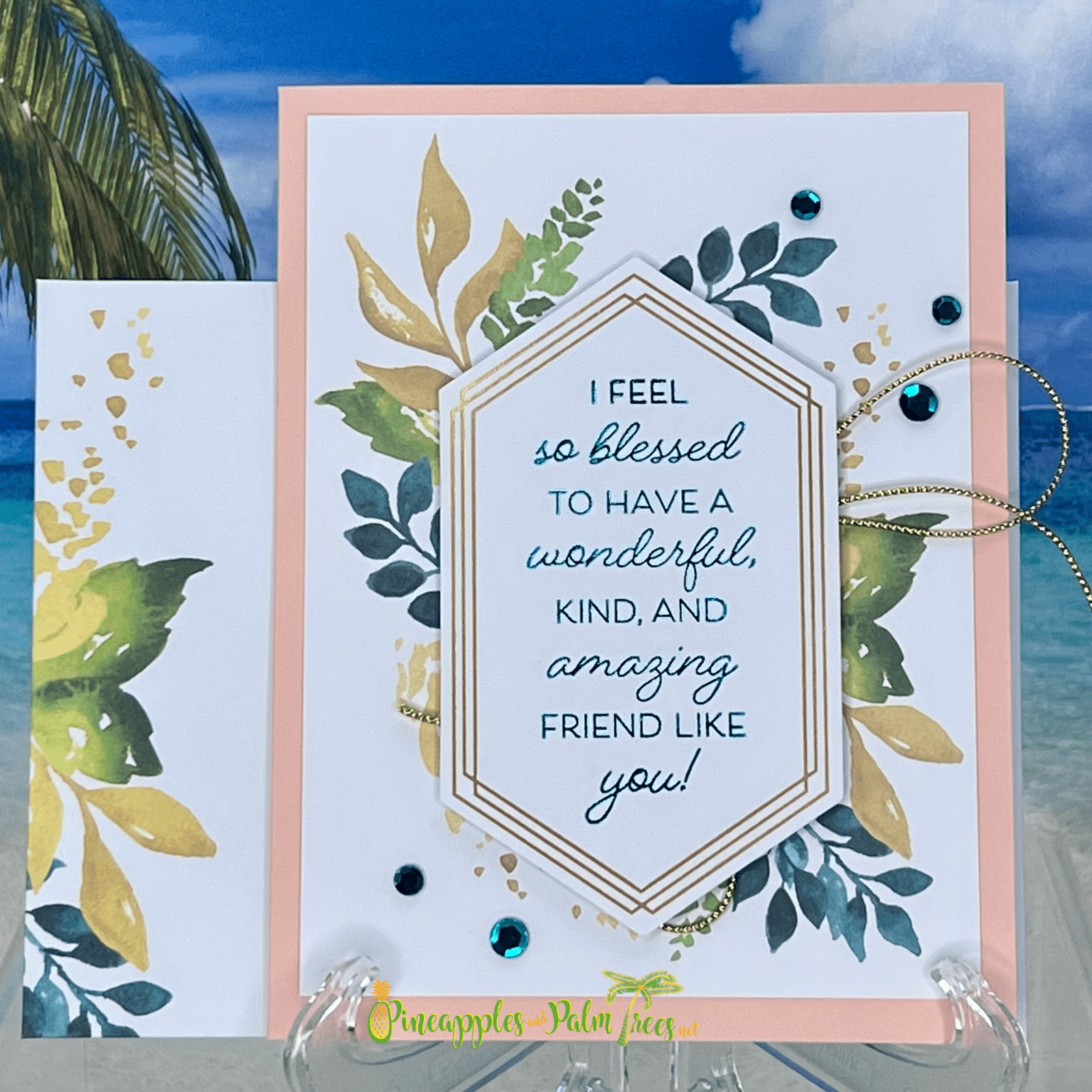 Greeting card with elegant script reading ‘I feel so blessed to have a wonderful, kind, and amazing friend like you!’, floral accents, and matching envelope — heartfelt and handcrafted.


