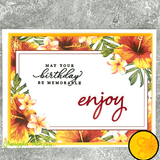 Greeting Card: May Your Birthday Be Memorable Enjoy - tropical