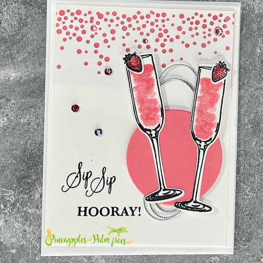 Greeting Card: Sip Sip Hooray! - strawberry drinks